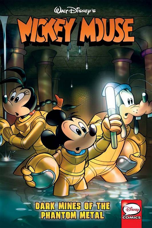 MICKEY MOUSE DARK MINES OF PHANTOM METAL TP