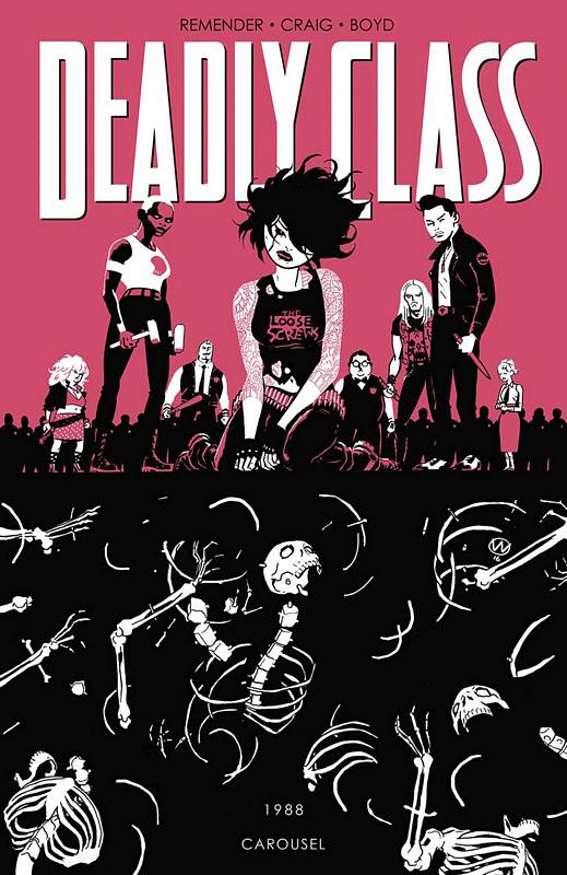 DEADLY CLASS TP 05 CAROUSEL (MR)