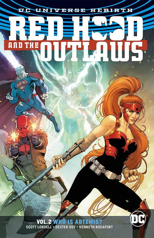 RED HOOD & THE OUTLAWS TP 02 WHO IS ARTEMIS (REBIRTH)