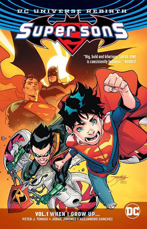 SUPER SONS TP 01 WHEN I GROW UP (REBIRTH)