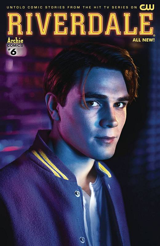 RIVERDALE (ONGOING) #6 CVR A CW PHOTO CVR