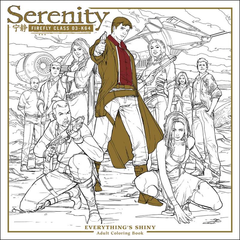 SERENITY EVERYTHINGS SHINY ADULT COLORING BOOK TP