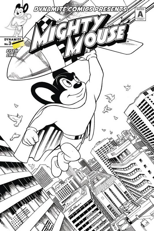 MIGHTY MOUSE #3 CVR C 1:10 COPY LIMA B&W VARIANT