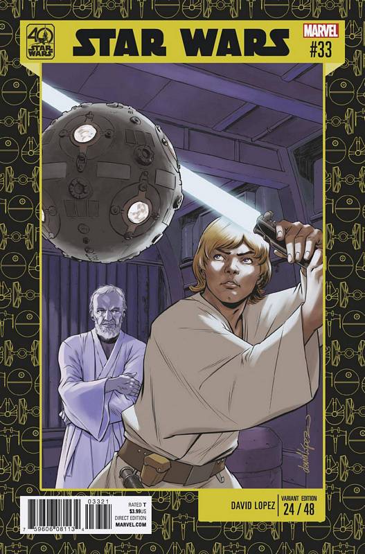 STAR WARS #33 LOPEZ STAR WARS 40TH ANNIV VARIANT