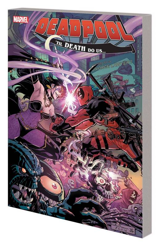 DEADPOOL WORLDS GREATEST TP 08 TIL DEATH DO US