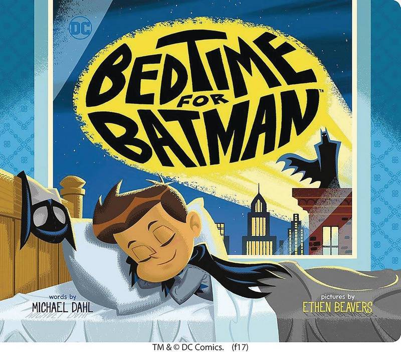 BEDTIME FOR BATMAN YR BOARD BOOK