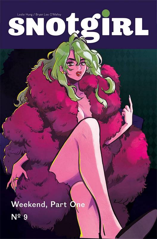 SNOTGIRL #9