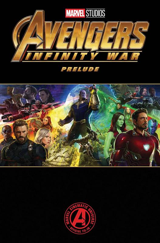 MARVELS AVENGERS INFINITY WAR PRELUDE #1 (OF 2)