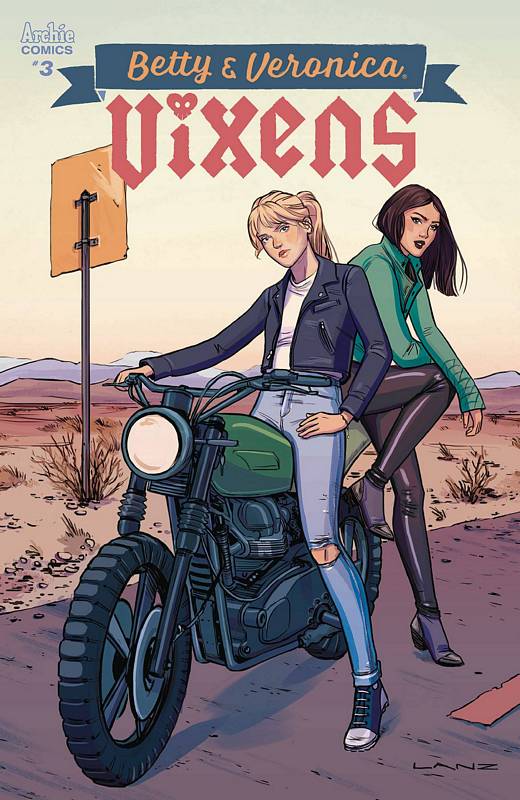 BETTY AND VERONICA VIXENS #3 CVR B LANZ