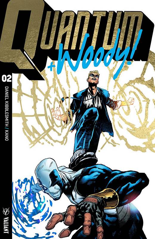 QUANTUM & WOODY (2017) #2 CVR B ULTRA FOIL SHAW VARIANT