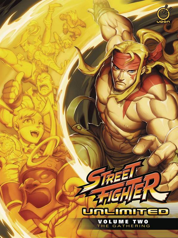 STREET FIGHTER UNLIMITED HARDCOVER 02 GATHERING