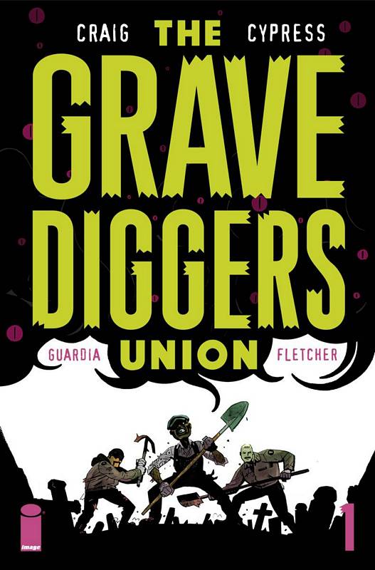 GRAVEDIGGERS UNION #1 (MR)