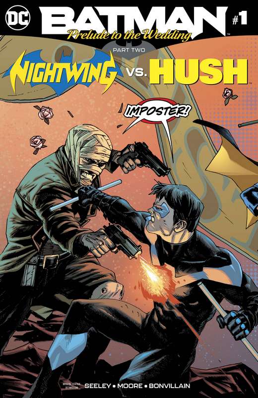 BATMAN PRELUDE TO THE WEDDING NIGHTWING VS HUSH #1