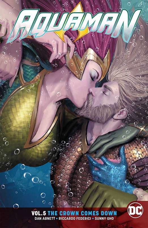 AQUAMAN TP 05 THE CROWN COMES DOWN REBIRTH