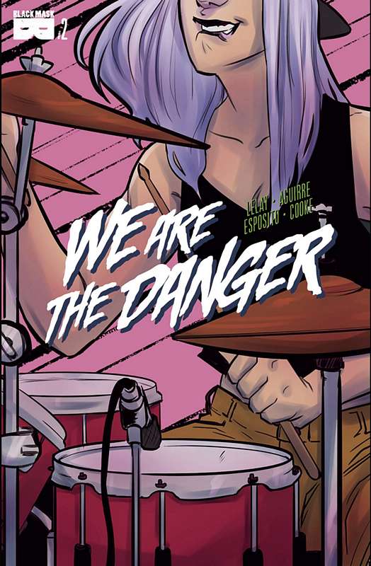 WE ARE DANGER #2 (MR)