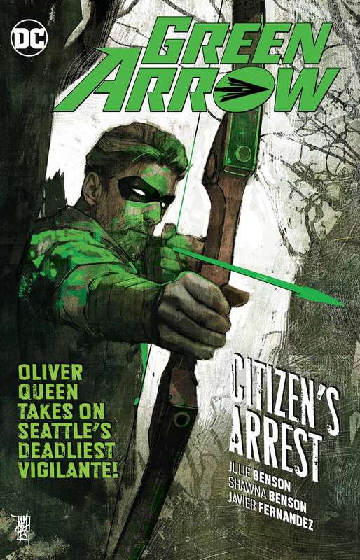 GREEN ARROW TP 07 CITIZENS ARREST