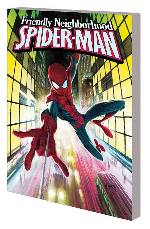 FRIENDLY NEIGHBORHOOD SPIDER-MAN TP 01 SECRETS AND RUMORS