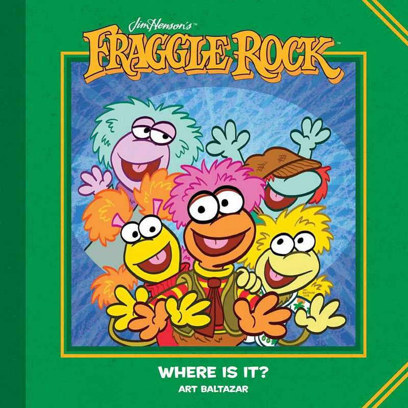 JIM HENSONS FRAGGLE ROCK WHERE IS IT HARDCOVER
