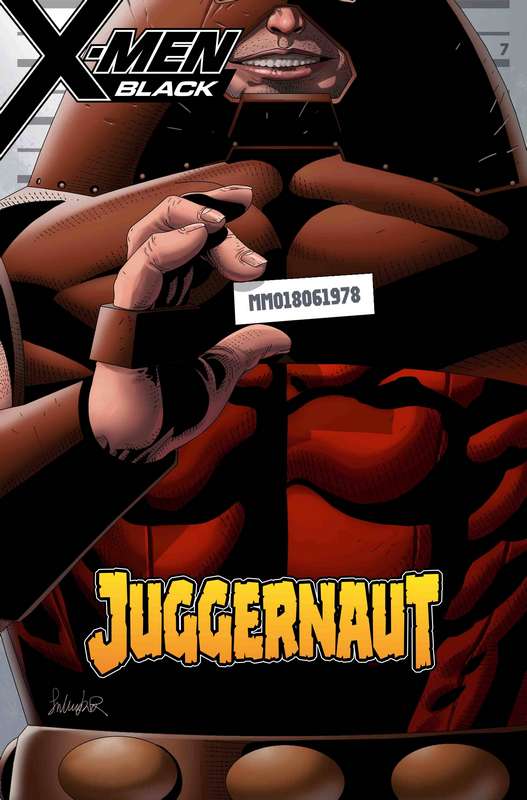 X-MEN BLACK JUGGERNAUT #1 LARROCA MUGSHOT VARIANT