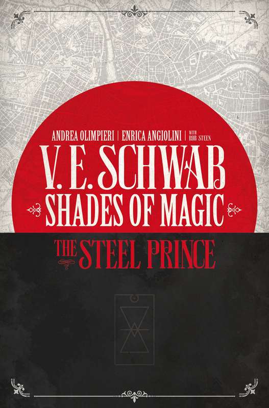 SHADES OF MAGIC #1 (OF 4) STEEL PRINCE CVR D NOVEL VARIANT