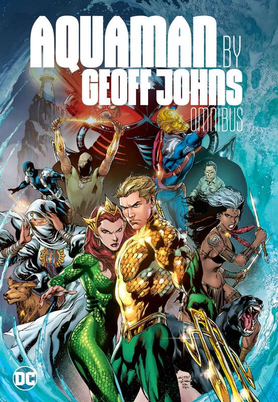 AQUAMAN BY GEOFF JOHNS OMNIBUS HARDCOVER