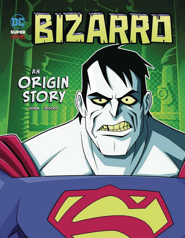 DC SUPER VILLAINS ORIGINS YR TP BIZARRO