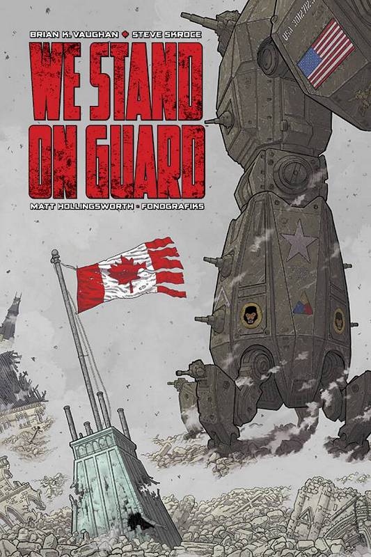 WE STAND ON GUARD DELUXE HARDCOVER (MR)