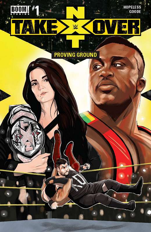 WWE NXT TAKEOVER PROVING GROUND #1 MAIN