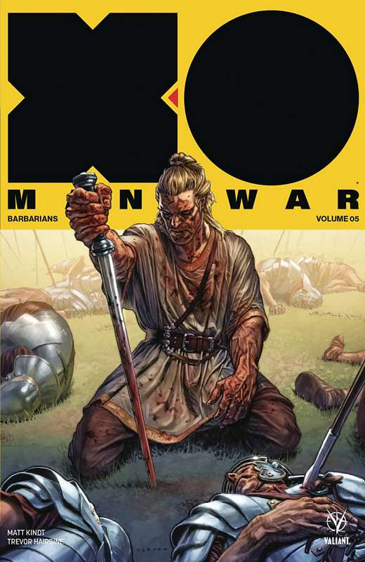 X-O MANOWAR (2017) TP 05 BARBARIANS