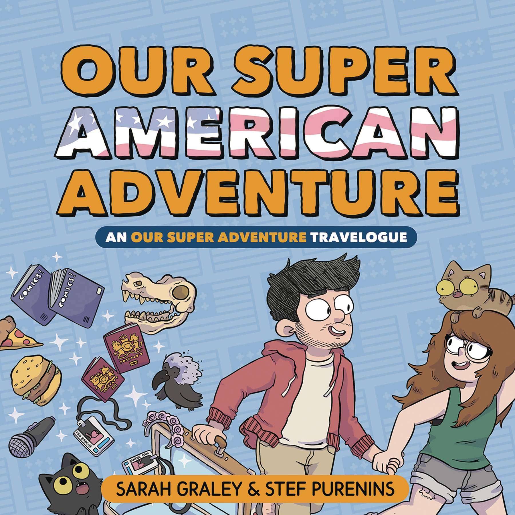 OUR SUPER ADVENTURE TRAVELOGUE SUPER AMERICAN HARDCOVER