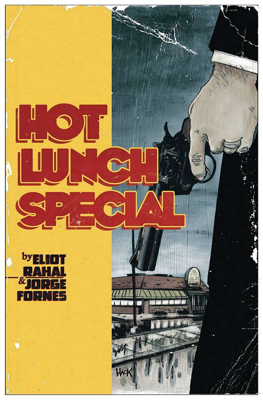 HOT LUNCH SPECIAL #1 CVR B HACK (MR)