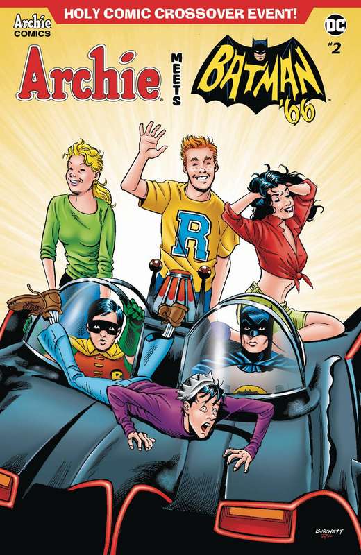 ARCHIE MEETS BATMAN 66 #2 CVR B BURCHETT