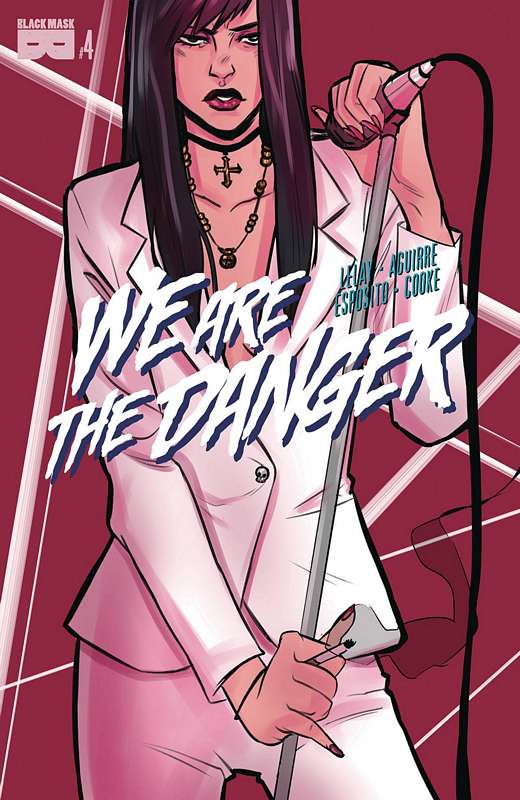 WE ARE DANGER #4 (MR)