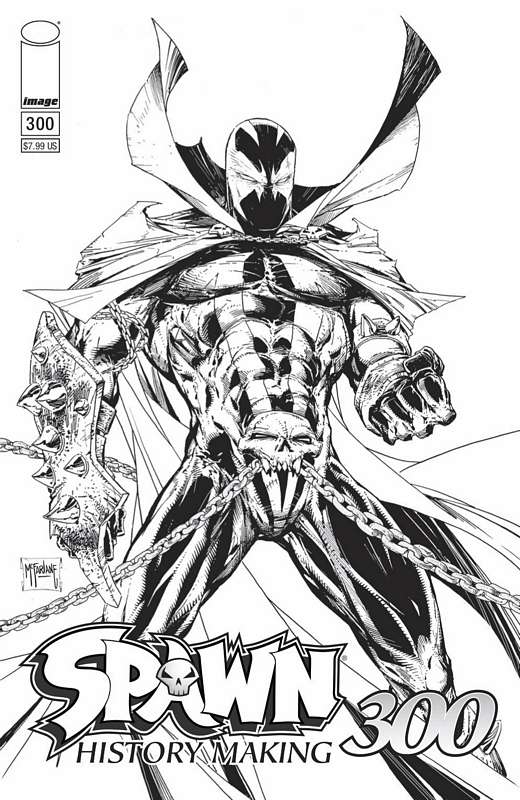 SPAWN #300 CVR B B&W MCFARLANE