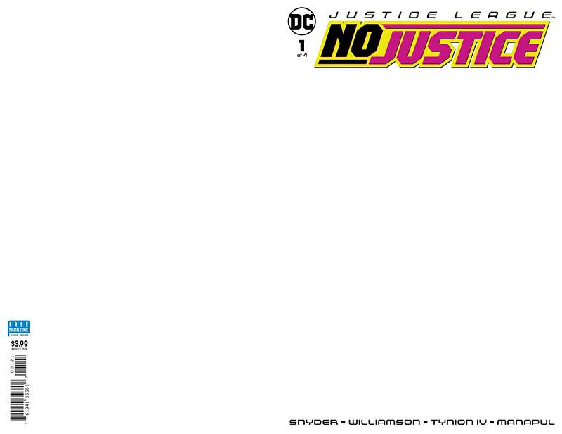 JUSTICE LEAGUE NO JUSTICE #1 (OF 4) BLANK VARIANT ED