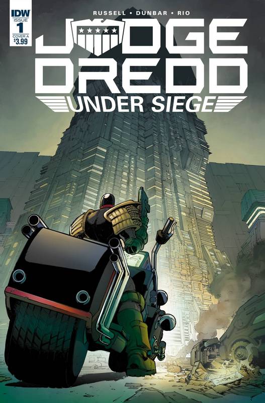 JUDGE DREDD UNDER SIEGE #1 CVR A DUNBAR