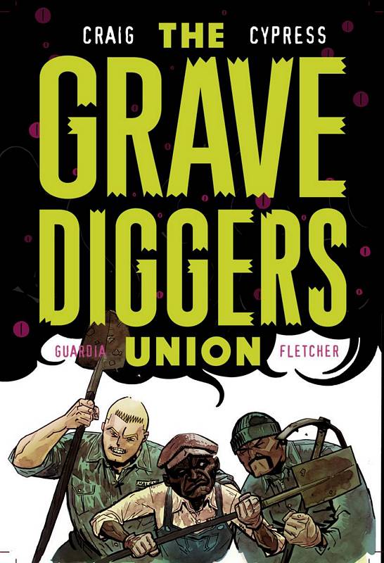 GRAVEDIGGERS UNION #6 CVR A CRAIG (MR)