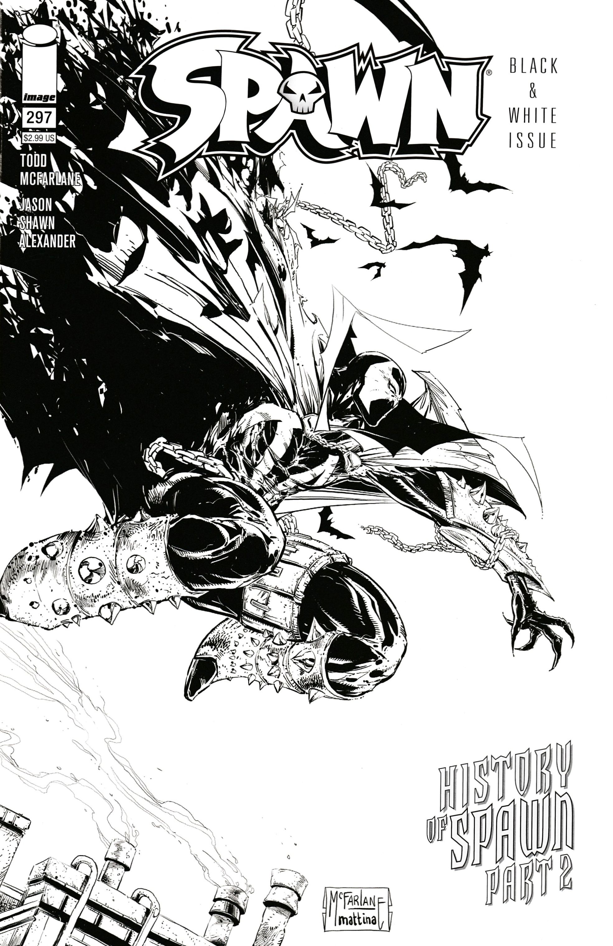 SPAWN #297 CVR C B&W VAR MCFARLANE & MATTINA