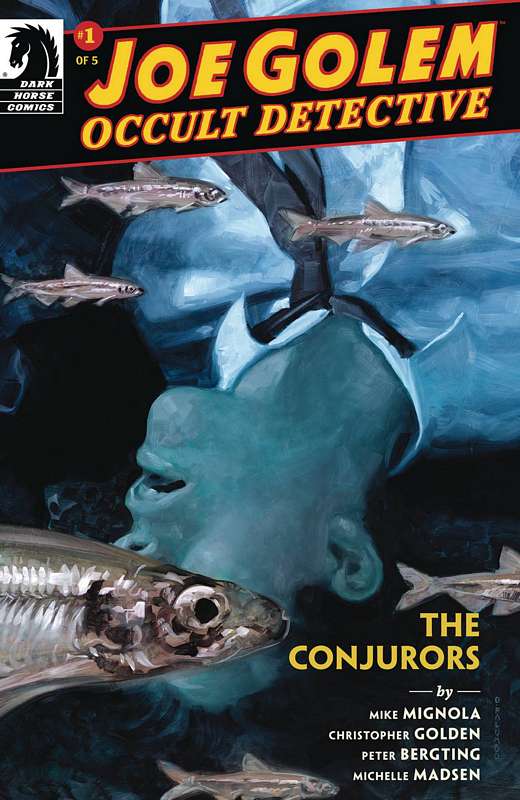 JOE GOLEM OCCULT DETECTIVE CONJURORS #1