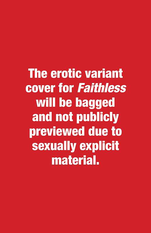 FAITHLESS #1 (OF 5) CVR B LLOVET EROTICA 2ND PTG (MR)