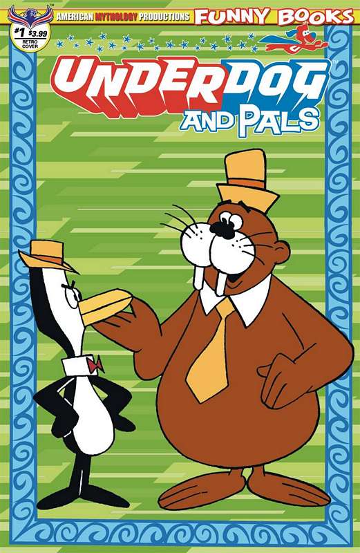 UNDERDOG & PALS #1 FLASHBACK ANIMATION LTD ED CVR