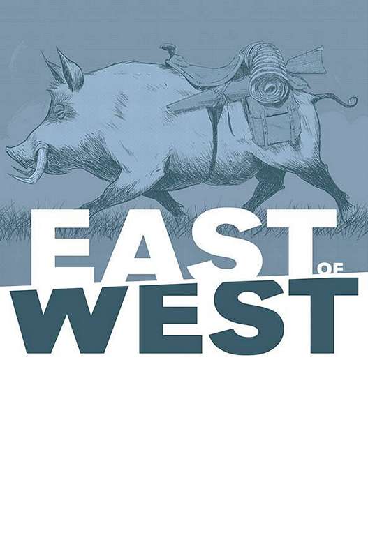 EAST OF WEST #42