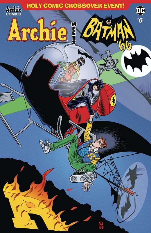 ARCHIE MEETS BATMAN 66 #6 CVR A ALLRED