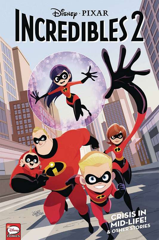 DISNEY PIXARS INCREDIBLES 2 TP 01 CRISIS MIDLIFE & OTHER STORIES