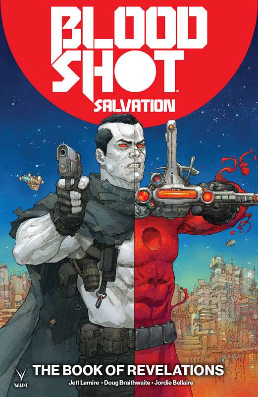 BLOODSHOT SALVATION TP 03 BOOK OF REVELATIONS