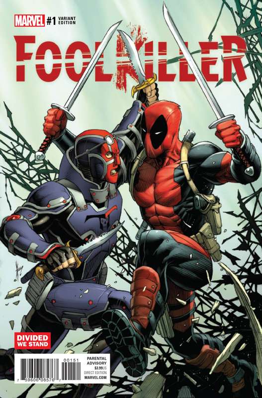 NOW FOOLKILLER #1 DIVIDED WE STAND VARIANT