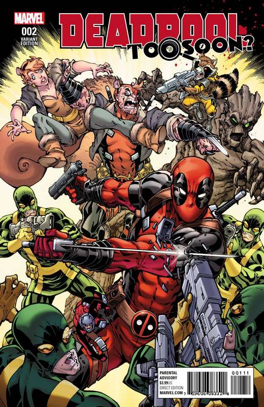 DEADPOOL TOO SOON #2 (OF 4) 1:25 NAUCK VARIANT