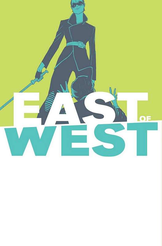 EAST OF WEST #40