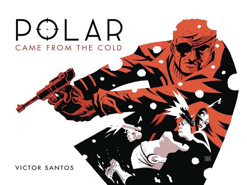 POLAR HARDCOVER 01 CAME FROM THE COLD SECOND EDITION