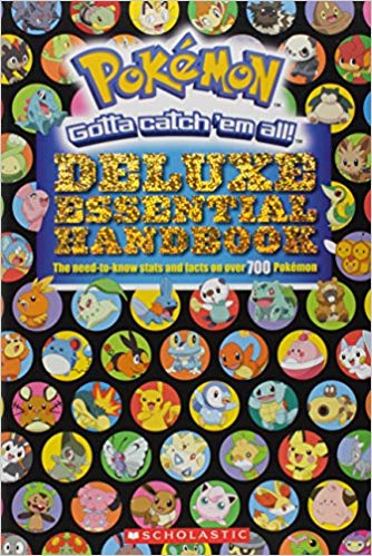 PokÃ©mon Deluxe Essential Handbook: The Need-to-Know Stats and Facts on Over 700 PokÃ©mon
